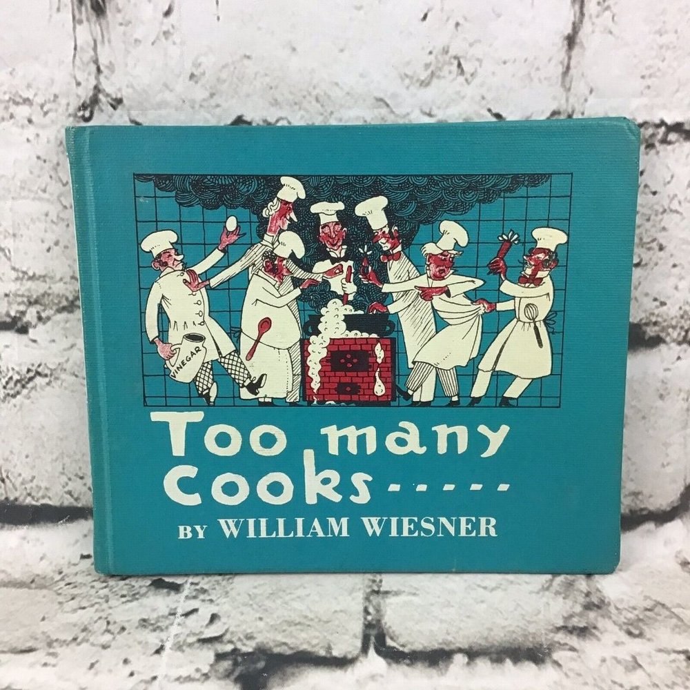 Too Many Cooks By William Wiesner Hardback Library Binding Vintage 1961